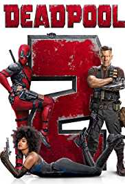 Deadpool 2 2018 Movie